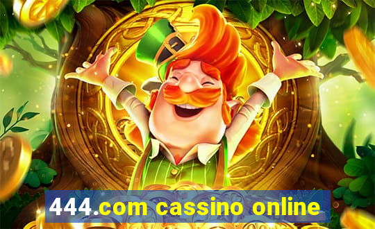 444.com cassino online